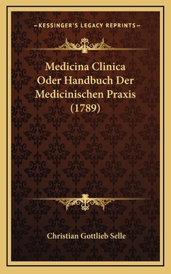 Medicina Clinica Oder Handbuch Der Medicinische... [German] 1166391949 Book Cover