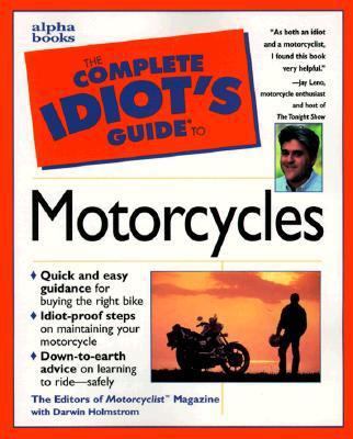Complete Idiot's Guide to Motorcycles 0028624165 Book Cover