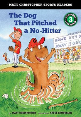 The Dog That Pitched a No-Hitter 1532142552 Book Cover