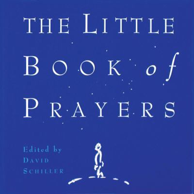 The Little Book of Prayers 0761104534 Book Cover