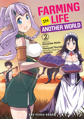Farming Life in Another World Volume 2 1642731021 Book Cover