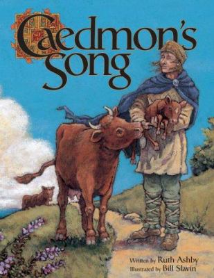 Caedmons Song By Ashby Ruth Slavin Bill ILT B00A2QHYLK Book Cover