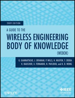 A Guide to the Wireless Engineering Body of Kno... 0470433663 Book Cover
