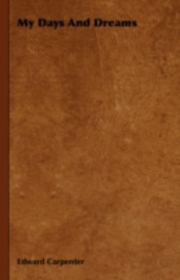 My Days and Dreams 1443724238 Book Cover