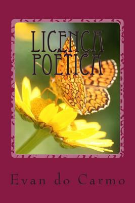 Licenca Poetica [Portuguese] 1494217929 Book Cover