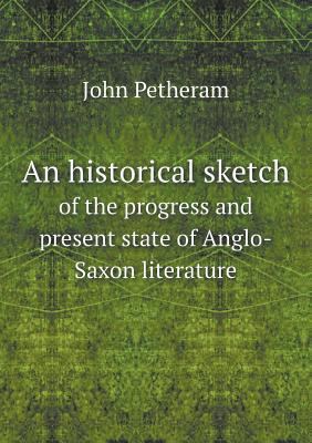 An historical sketch of the progress and presen... 5518649495 Book Cover