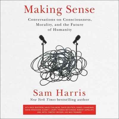 Making Sense: Conversations on Consciousness, M... 109416920X Book Cover