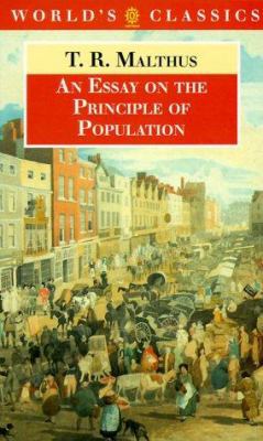 An Essay on the Principle of Population 0192830961 Book Cover