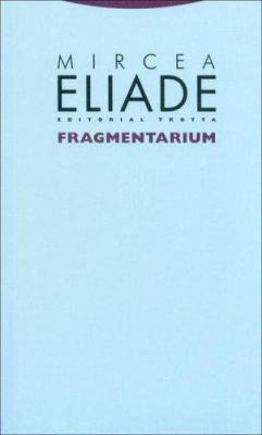 Fragmentarium [Spanish] 8481646768 Book Cover