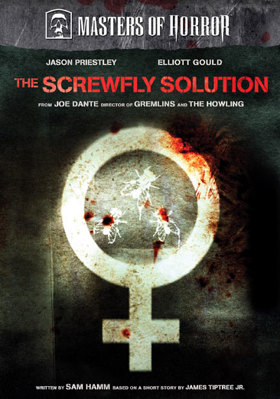 Masters Of Horror: The Screwfly Solution B000OYCMO4 Book Cover
