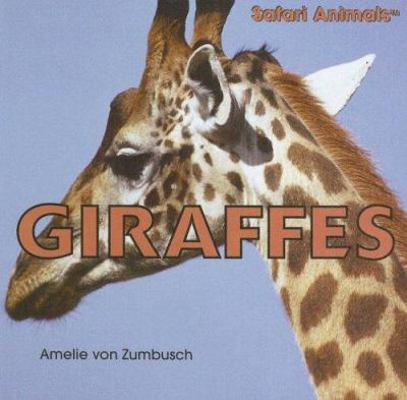 Giraffes 1404236155 Book Cover