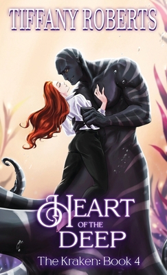 Heart of the Deep (The Kraken 4) - Color 196137630X Book Cover