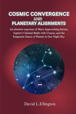 Cosmic Convergence and Planetary Alignments: An...            Book Cover