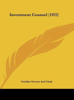 Investment Counsel (1922) 116189733X Book Cover