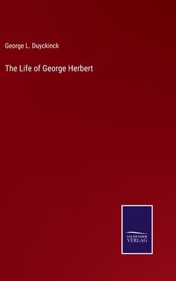 The Life of George Herbert 3375140452 Book Cover