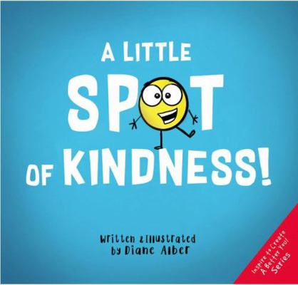 A Little Spot of Kindness 1951287029 Book Cover
