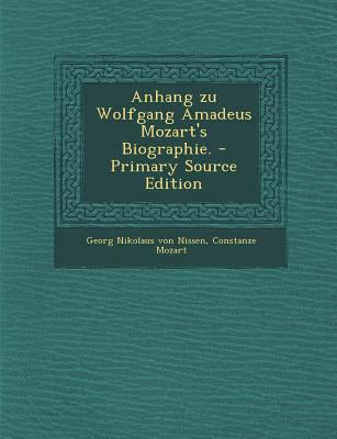 Anhang Zu Wolfgang Amadeus Mozart's Biographie. [German] 1293044369 Book Cover