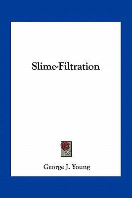 Slime-Filtration 1163748307 Book Cover