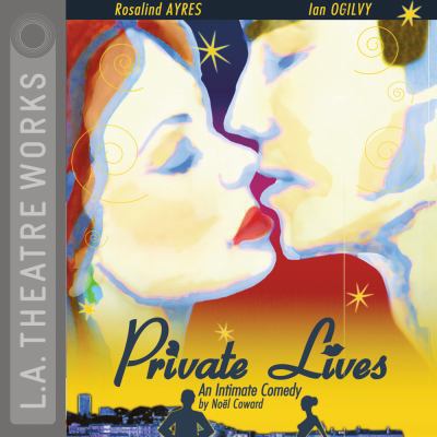 Private Lives: An Intimate Comedy 1580812392 Book Cover