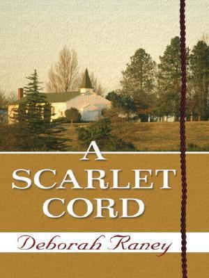 A Scarlet Cord [Large Print] 0786263695 Book Cover
