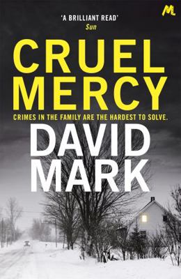 Cruel Mercy: The 6th DS McAvoy Novel from the R... 1444798154 Book Cover