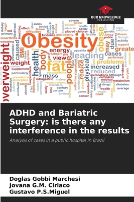 ADHD and Bariatric Surgery: is there any interf... 6207202546 Book Cover