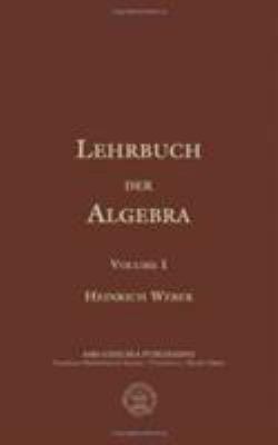 Lehrbuch Der Algebra: V. 1 0821832581 Book Cover