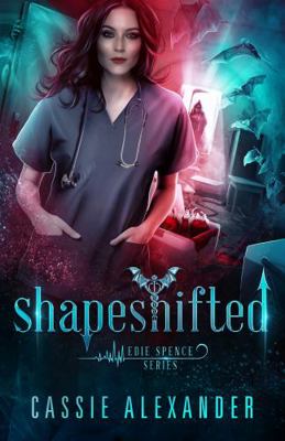 Shapeshifted (Edie Spence Series) 195582553X Book Cover