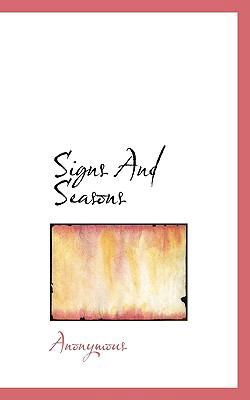 Signs and Seasons 1116177137 Book Cover
