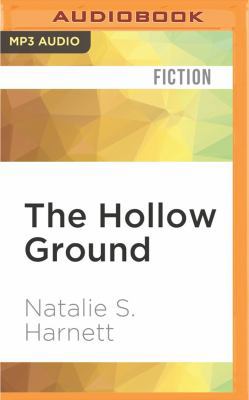 The Hollow Ground 152266663X Book Cover