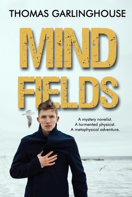 Mind Fields 1948598507 Book Cover