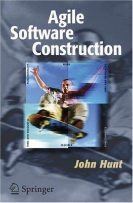 Agile Software Construction B01DWUB6K2 Book Cover