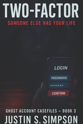 Two-Factor: Someone Else Has Your Life B0FTMN1Z2Z Book Cover