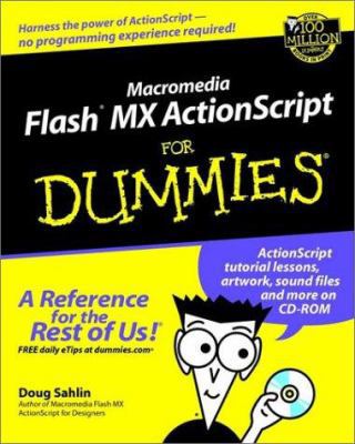 Macromedia Flash Mx Actionscript for Dummies 076451637X Book Cover