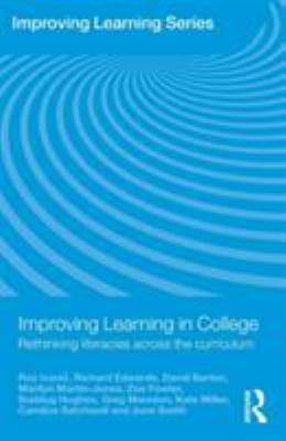Improving Learning in College: Rethinking Liter... 0415469120 Book Cover