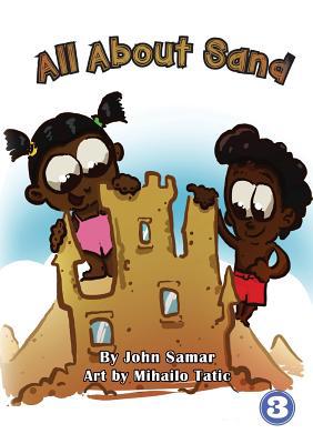 All About Sand 1925986225 Book Cover
