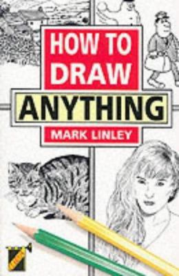 How to Draw Anything B001KRRMM6 Book Cover