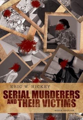 Serial Murderers and Their Victims 1133049702 Book Cover