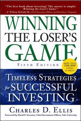 Winning the Loser's Game: Timeless Strategies f... 0071545492 Book Cover