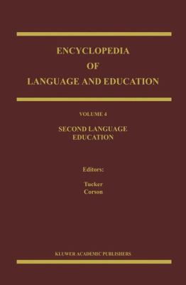 Encyclopedia of Language and Education: Second ... 0792346408 Book Cover