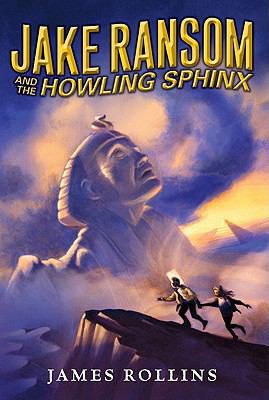 Jake Ransom and the Howling Sphinx 0061473820 Book Cover