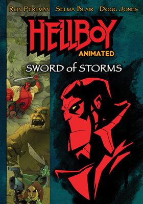 Hellboy Animated: Sword of Storms B000KJTFEI Book Cover