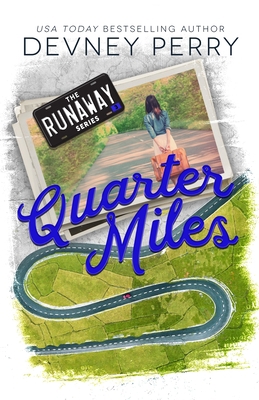 Quarter Miles 1950692299 Book Cover