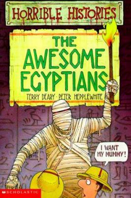 The Awesome Egyptians 0590031686 Book Cover