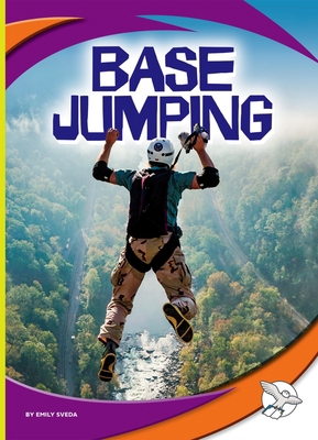 Base Jumping 1503887758 Book Cover