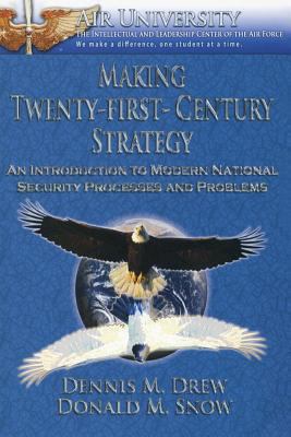 Making Twenty-First-Century Strategy - An Intro... 1478391642 Book Cover