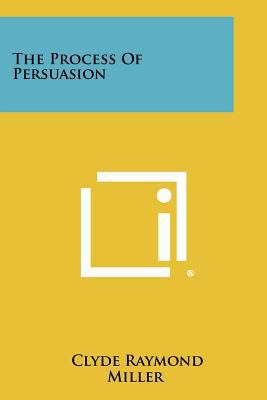 The Process Of Persuasion 1258420392 Book Cover