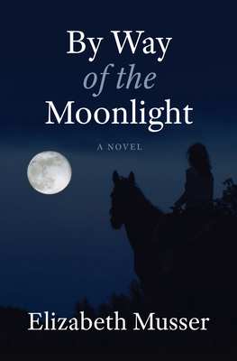 By Way of the Moonlight [Large Print] B0B4BQJJMY Book Cover