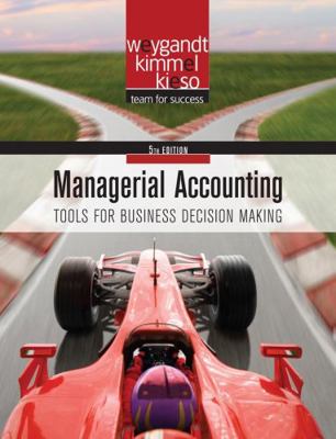 Managerial Accounting: Tools for Business Decis... 0470477148 Book Cover