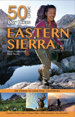 50 Classic Day Hikes of the Eastern Sierra Third Edition